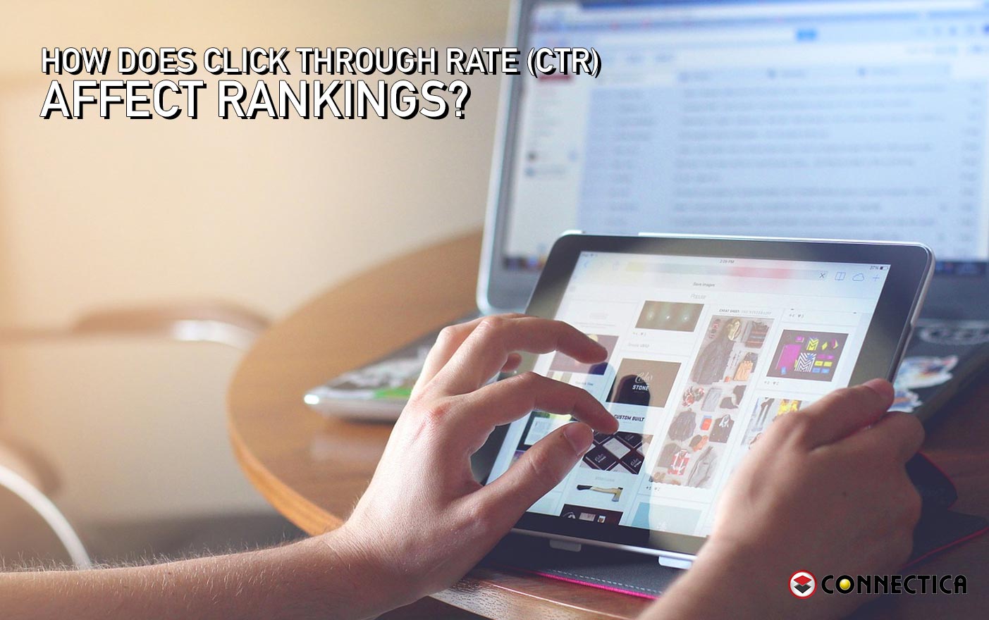 Click Through Rate (CTR)