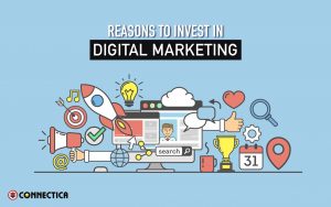 Reasons To Invest In Digital Marketing