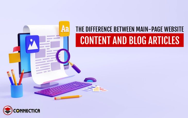 https://www.connecticallc.com/the-difference-between-main-page-website-content-and-blog-articles/