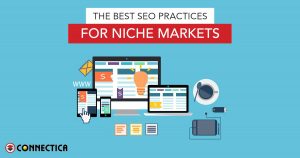 The Best SEO Practices For Niche Markets