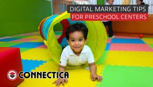 Digital Marketing Tips For Preschool Centers