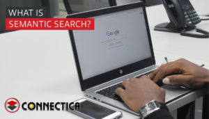 What Is Semantic Search?