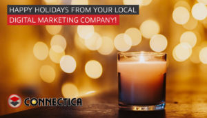 Happy Holidays From Your Local Digital Marketing Company!